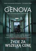 Proza - Lisa Genova Życie za wszelką cenę - miniaturka - grafika 1