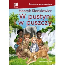 W Pustyni I W Puszczy Lektura Z Opracowaniem Wyd 2 Henryk Sienkiewicz - Podręczniki dla szkół podstawowych - miniaturka - grafika 1