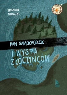 Literatura Pan Samochodzik i wyspa złoczyńców Zbigniew Nienacki - Literatura popularno naukowa dla młodzieży - miniaturka - grafika 3
