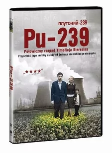 PU-239. Połowiczny rozpad Timofieja Bierezina - Dramaty DVD - miniaturka - grafika 1