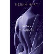 Literatura erotyczna - HARPERCOLLINS Barwy pożądania - Megan Hart - miniaturka - grafika 1