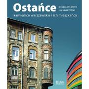 Albumy krajoznawcze - Dom Spotkań z Historią Ostańce Kamienice warszawskie i ich mieszkańcy Tom 1 - Magdalena Stopa, Jan Brykczyński - miniaturka - grafika 1