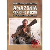 Nauki przyrodnicze - Amazonia piekielne piękno - Rafał Kośnik, Sylwia Kośnik - miniaturka - grafika 1