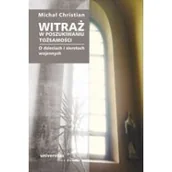 Biografie i autobiografie - Universitas Witraż. W poszukiwaniu tożsamości. O dzieciach i sierotach wojennych Michał Christian - miniaturka - grafika 1