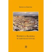 Bystrzyca Kłodzka w zabytkach sztuki - Przewodniki - miniaturka - grafika 1