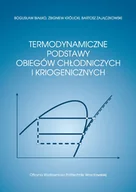 Technika - Termodynamiczne podstawy obiegów chłodniczych i kriogenicznych - miniaturka - grafika 1