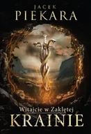 Fantasy - Witajcie w Zaklętej Krainie (miękka) - Jacek Piekara - miniaturka - grafika 1