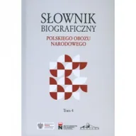 Biografie i autobiografie - Słownik biograficzny polskiego obozu narodowego Tom 4 - miniaturka - grafika 1
