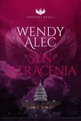 Horror, fantastyka grozy - Aetos Kroniki Braci. Księga 3. Syn zatracenia Wendy Alec - miniaturka - grafika 1