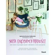 PASCAL SUMA DROBNYCH RADOŚCI - AGNIESZKA BURSKA-WOJTKUŃSKA - Psychologia - miniaturka - grafika 2