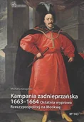 Historia Polski - Kampania zadnieprzańska 1663-1664 - Michał Leszczyński - książka - miniaturka - grafika 1