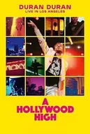 Filmy dokumentalne Blu-ray - Duran Duran: A Hollywood High: Live In Los Angeles - miniaturka - grafika 1