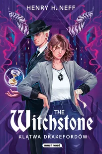 The Witchstone. Klątwa Drakefordów - Henry H. Neff - Fantasy - miniaturka - grafika 1