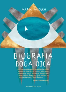 WAM Biografia Boga Ojca - Maria Miduch - Religia i religioznawstwo - miniaturka - grafika 2