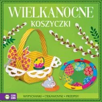 Zielona Sowa Wielkanocne koszyczki praca zbiorowa - Kolorowanki, wyklejanki - miniaturka - grafika 1