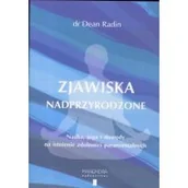 Ezoteryka - Radin dr. Dean Zjawiska nadprzyrodzone. Nauka, joga i dowody... - miniaturka - grafika 1