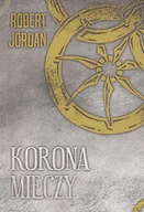 Fantasy - Zysk i S-ka Korona mieczy. Seria Kolo Czasu. Tom 7 LIT-47222 - miniaturka - grafika 1