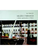 Książki medyczne - Muzea farmacji i zbiory aptekarskie w Polsce - miniaturka - grafika 1