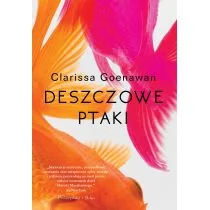 Clarissa Goenawan Deszczowe ptaki - Thrillery Clarissa Goenawan Deszczowe ptaki - Thrillery - miniaturka - grafika 1