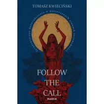 Follow the call. Terapeutyczne doświadczenia w poszerzonych stanach świadomości - Psychologia - miniaturka - grafika 1
