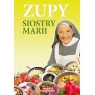 Książki kucharskie - MARTEL Zupy siostry Marii - MARIA GORETTI GUZIAK - miniaturka - grafika 1