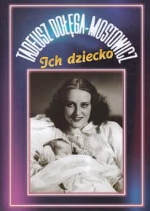 Rytm Oficyna Wydawnicza Tadeusz Dołęga-Mostowicz Ich dziecko - Powieści - miniaturka - grafika 2