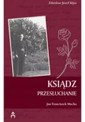 Felietony i reportaże - Ksiądz Przesłuchanie - miniaturka - grafika 1