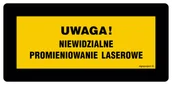 Systemy ekspozycyjne i znaki informacyjne - KB011 UWAGA! WIDZIALNE I NIEWIDZIALNE PROMIENIOWANIE LASEROWE, PN - PŁYTA PCV 1MM; (200X100MM) - miniaturka - grafika 1