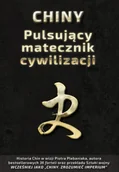 Technika - Chiny. Pulsujący matecznik cywilizacji wyd. 3 - Piotr Plebaniak - miniaturka - grafika 1