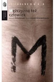 Mężczyzna też człowiek - Rozwój osobisty - miniaturka - grafika 1