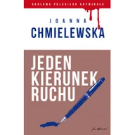 Klasyka - Jeden kierunek ruchu - Joanna Chmielewska - miniaturka - grafika 1