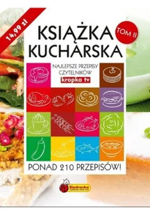 Książka Kucharska TOM 2 - Książki kucharskie - miniaturka - grafika 1