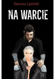 Na Warcie Dariusz Lipiński - Fantasy - miniaturka - grafika 2