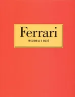 Poradniki hobbystyczne - Ferrari. Wczoraj i dziś - miniaturka - grafika 1