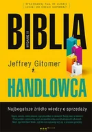 Biznes - Biblia handlowca Najbogatsze źródło wiedzy o sprzedaży w3 - Jeffrey Gitomer - miniaturka - grafika 1