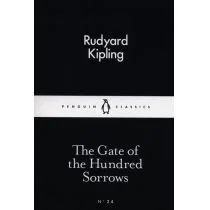 The Gate of the Hundred Sorrows Rudyard Kipling - Opowiadania - miniaturka - grafika 1