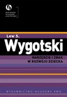 Pedagogika i dydaktyka - Narzędzie i znak w rozwoju dziecka - miniaturka - grafika 1