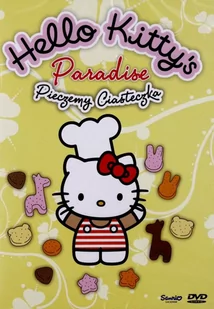 FILMOSTRADA Hello Kitty Paradise Pieczemy ciasteczka 2013 - Filmy dla dzieci DVD - miniaturka - grafika 1