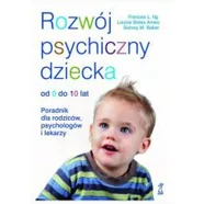 Rozwój psychiczny dziecka od 0 do 10 lat