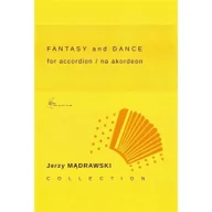 Podręczniki dla szkół zawodowych - Ars Musica Fantasy and dance for accordion Jerzy Mądrawski - miniaturka - grafika 1