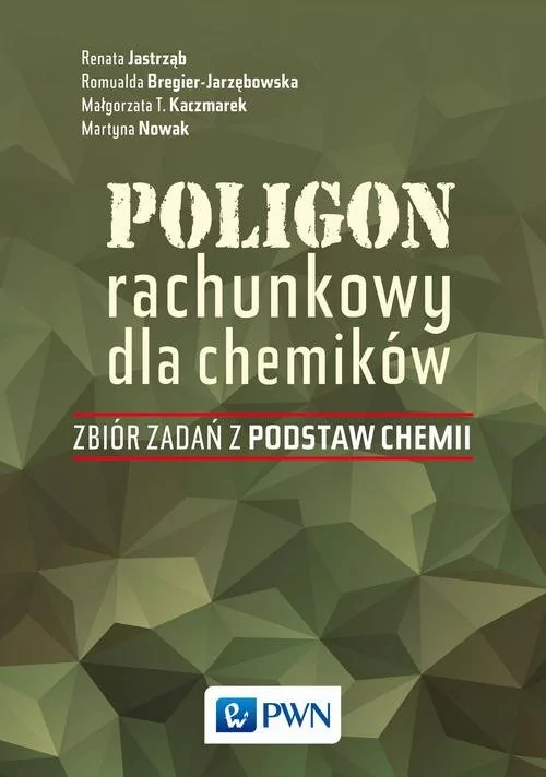 Poligon rachunkowy dla chemików Praca zbiorowa