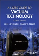 Pozostałe książki - Users Guide to Vacuum Technology 4th Edition - miniaturka - grafika 1
