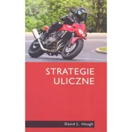 Poradniki hobbystyczne - Strategie uliczne - David L. Hough - miniaturka - grafika 1