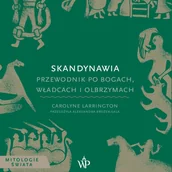Audiobooki - literatura faktu - Skandynawia. Przewodnik po bogach, władcach i olbrzymach - miniaturka - grafika 1
