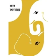 Książki religijne obcojęzyczne - Mity indyjskie - Krzysztof Mroziewicz - miniaturka - grafika 1