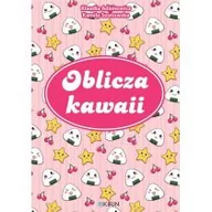 Książki o kulturze i sztuce - Kirin Oblicza kawaii Klaudia Adamowicz, Kamila Sosnowska - miniaturka - grafika 1