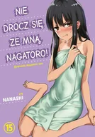 Komiksy dla dorosłych - Nie drocz się ze mną, Nagatoro! Tom 15 - Nanashi - miniaturka - grafika 1