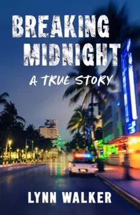 Breaking Midnight: A True Story - Pamiętniki, dzienniki, listy - miniaturka - grafika 1
