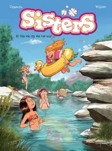 Sisters . Uda się czy się nie uda? Tom 16 - Komiksy dla dzieci - miniaturka - grafika 1