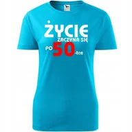 Koszulki i topy damskie - Damska Koszulka z Nadrukiem Życie zaczyna się po 50 Prezent na 50 Urodziny turkusowy L - miniaturka - grafika 1